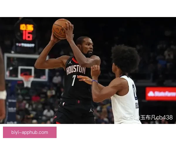 火箭连续两年闯季后赛 杜兰特申京默契提升联手冲冠